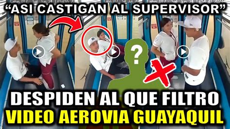 video de la aerovia hoy|Despiden a la persona que FILTRO VIDEO de pareja en Aerovía。